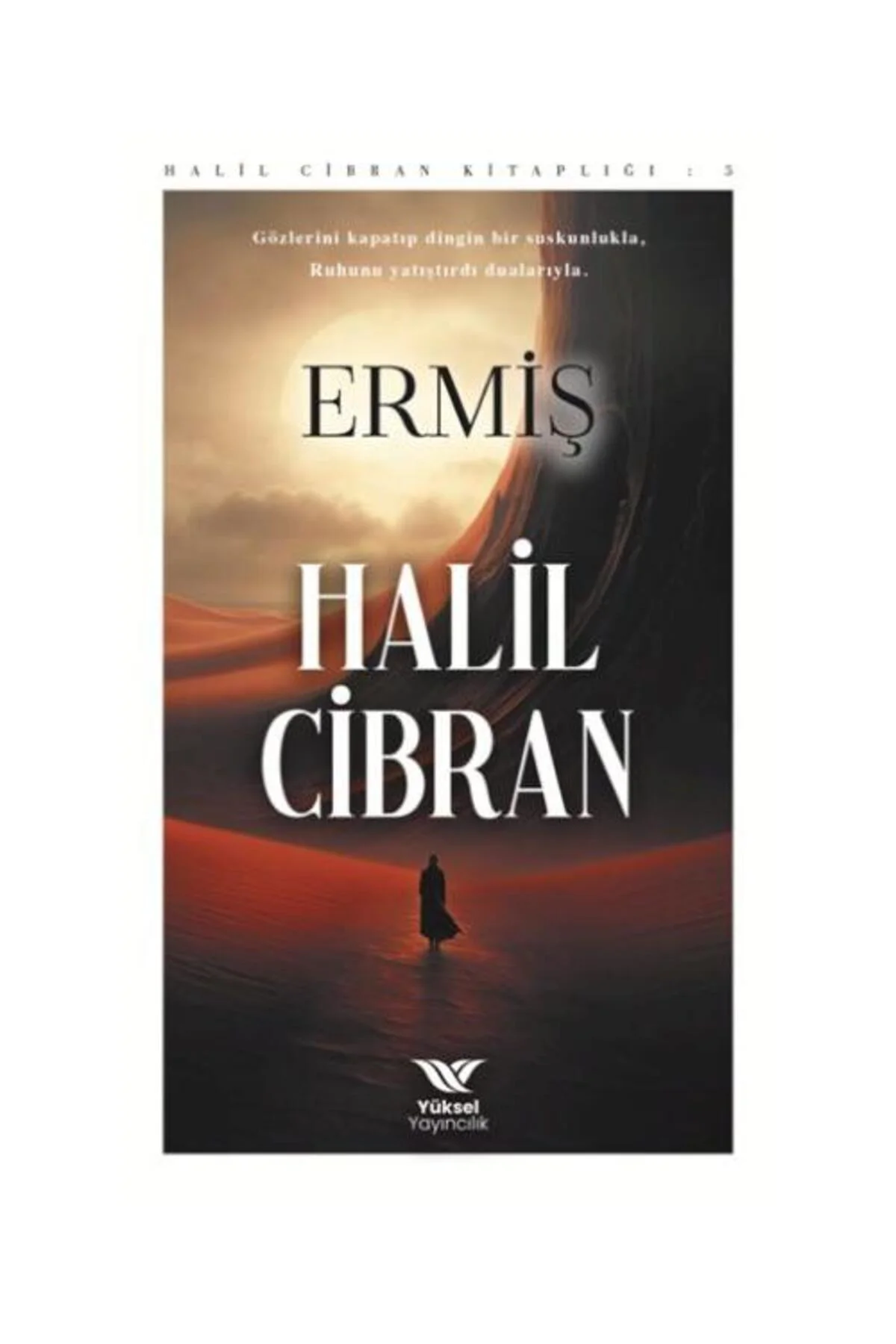 Ermiş / / Halil Cibran