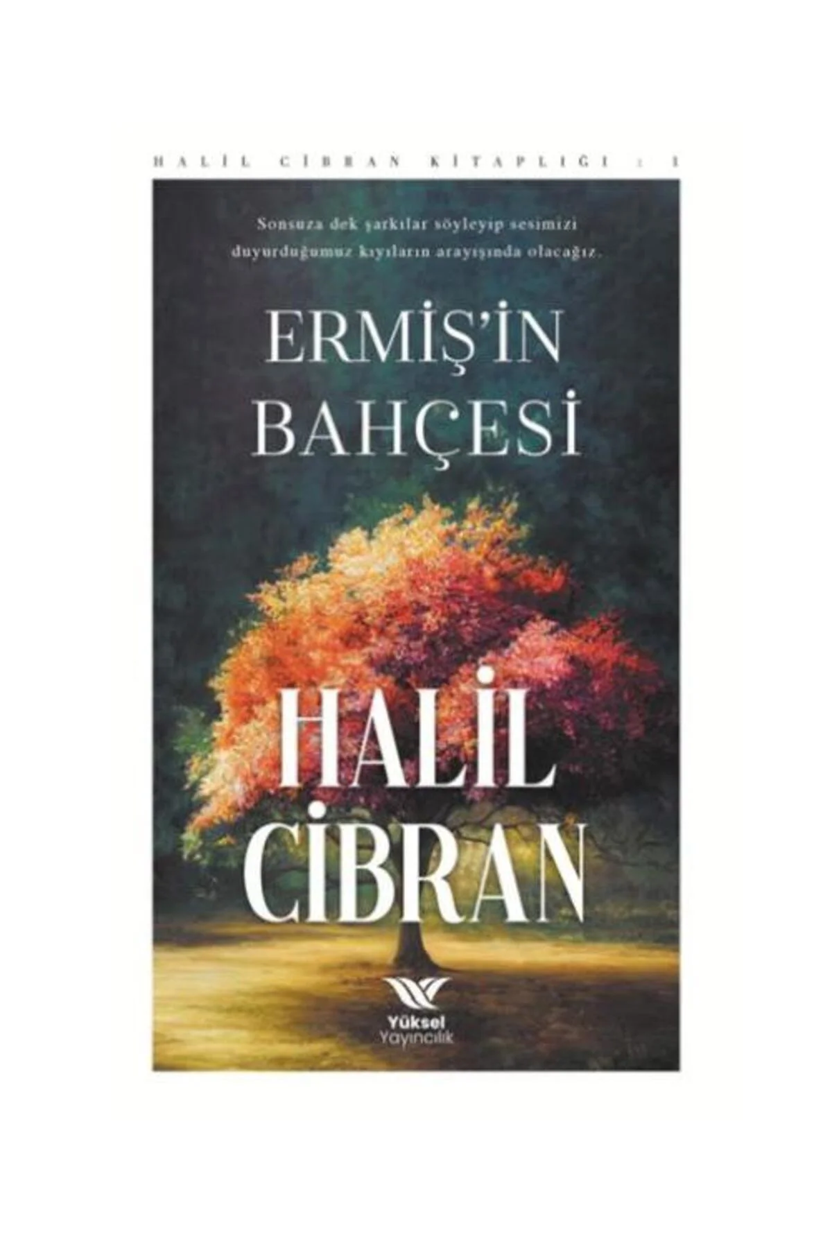Ermişin Bahçesi / Yüksel Yayıncılık / Halil Cibran
