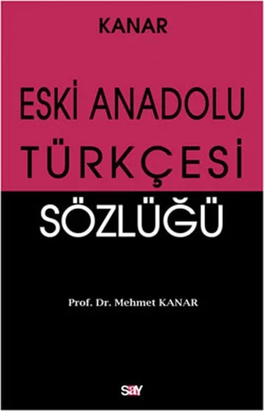 Eski Anadolu Türkçesi Sözlüğü Fiyatı, Yorumları ve Özellikleri