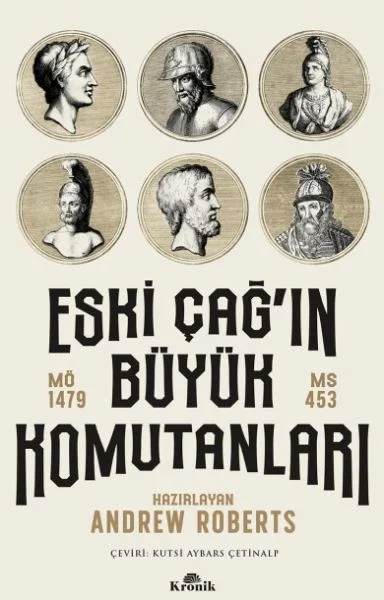 Eski Çağ'ın Büyük Komutanları Fiyatı, Yorumları ve Özellikleri