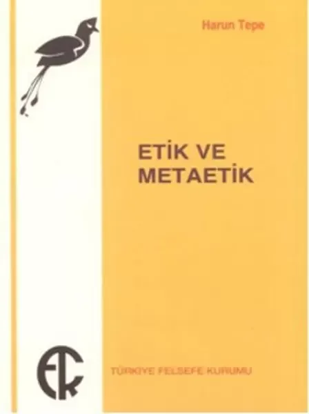 Etik ve Metaetik Fiyatı, Yorumları ve Özellikleri