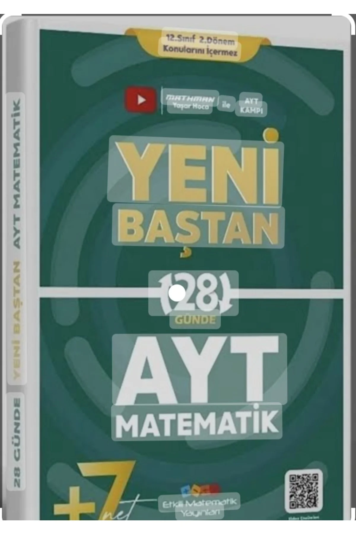Etkili Matematik 28 Günde Yeni Baştan Soru Bankası Yks Ayt Matema