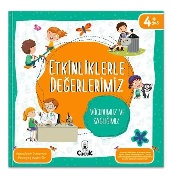 Etkinliklerle Değerlerimiz - Vücudumuz ve Sağlığımız Fiyatı, Yorumları ve Özellikleri
