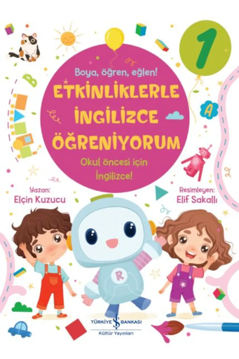 Etkinliklerle İngilizce Öğreniyorum – 1