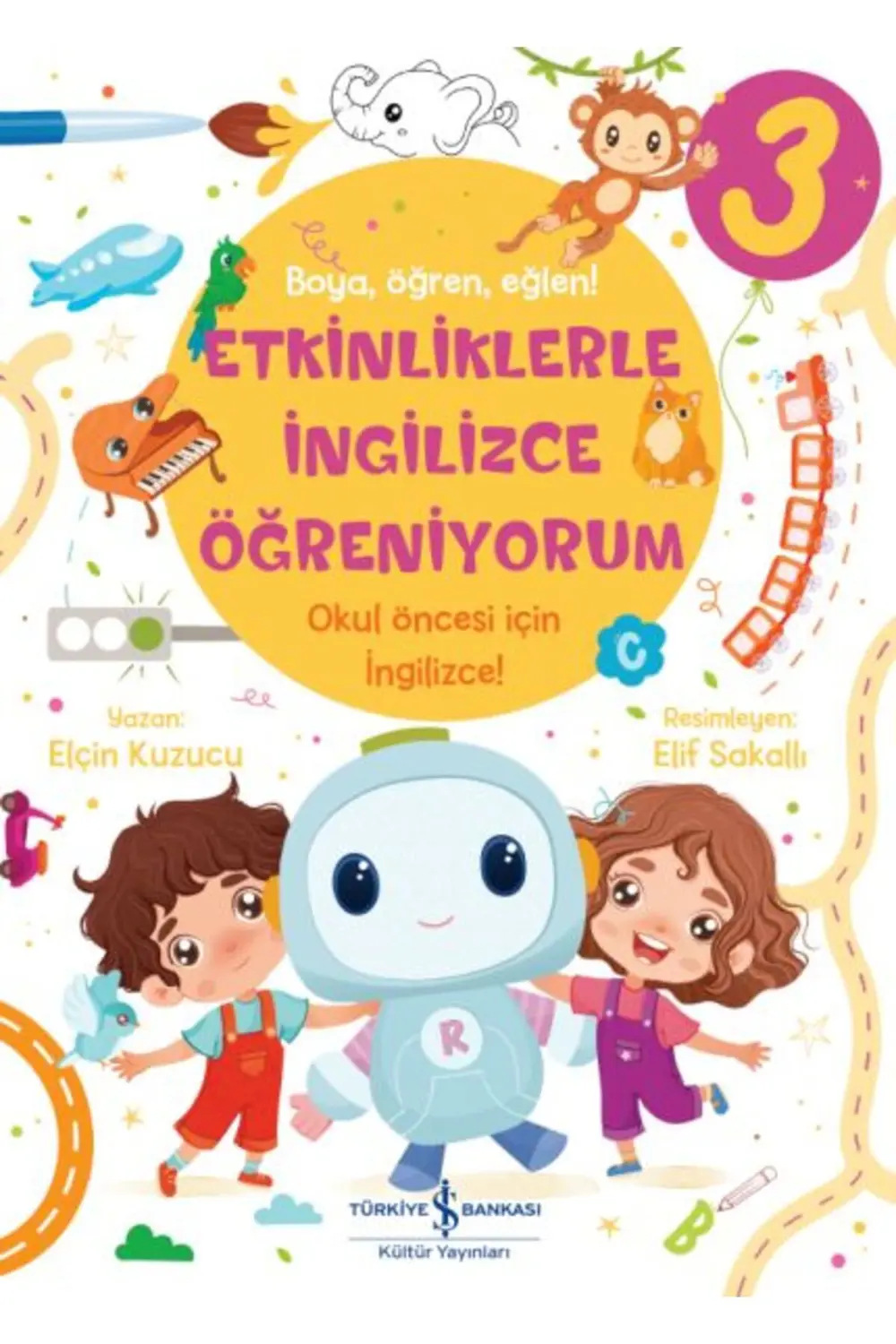 Etkinliklerle İngilizce Öğreniyorum – 3