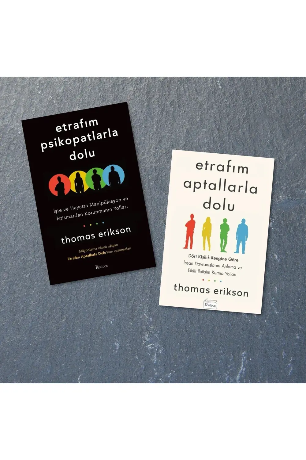 Etrafım Psikopatlarla Dolu | Etrafım Aptallarla Dolu