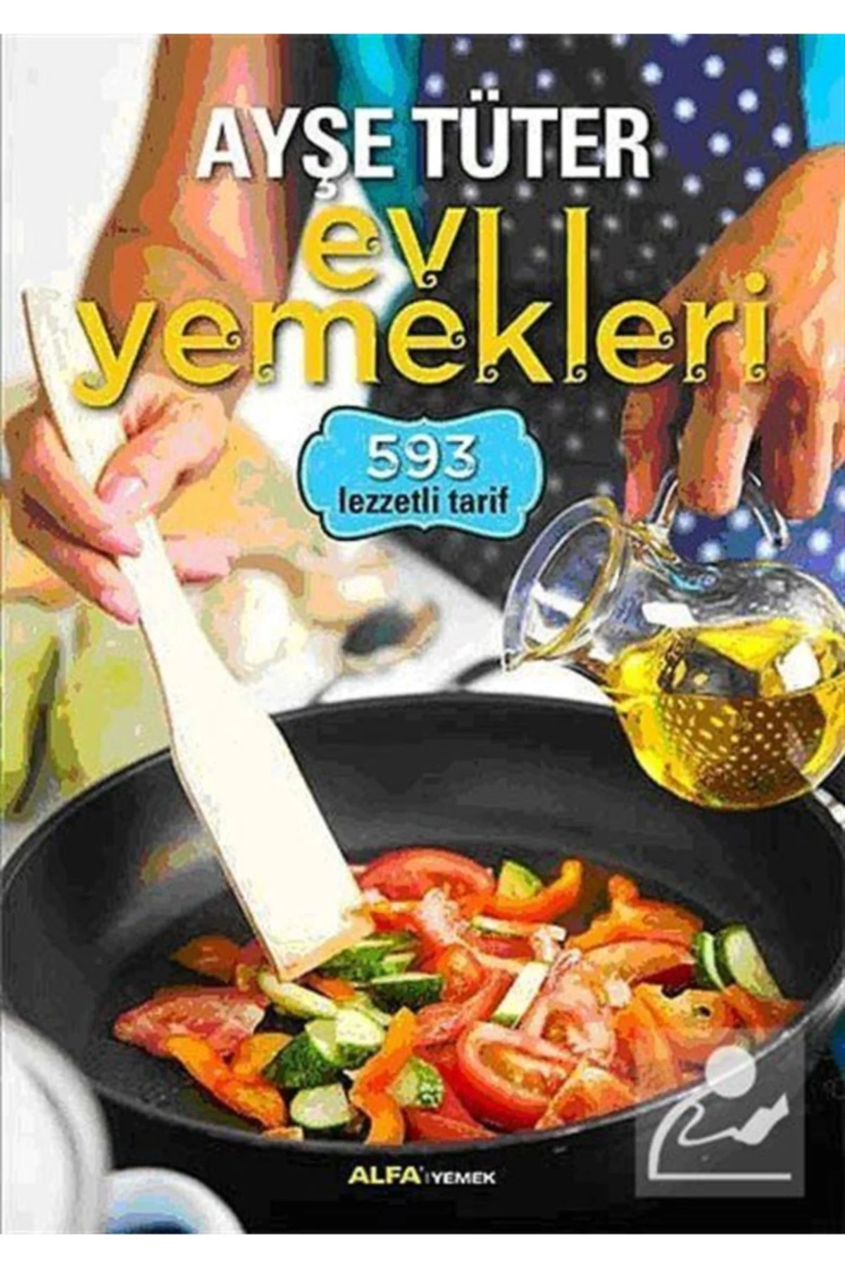 Ev Yemekleri - 593 Lezzetli Tarif