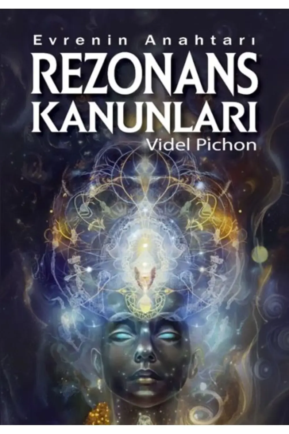 Evrenin Anahtarı Rezonans Kanunları