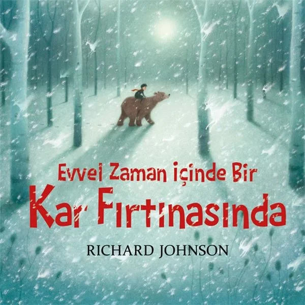 Evvel Zaman İçinde Bir Kar Fırtınasında Fiyatı, Yorumları ve Özellikleri