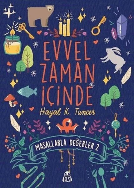 Evvel Zaman İçinde - Masallarla Değerler 2 Fiyatı, Yorumları ve Özellikleri