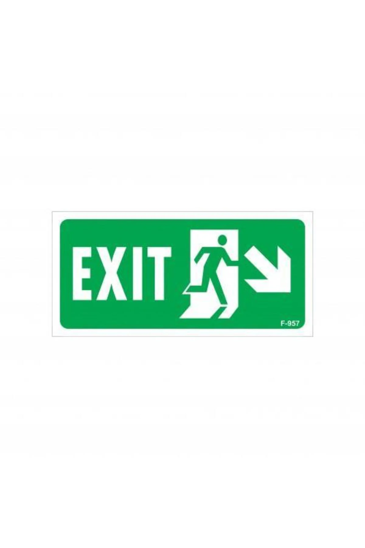 Exit Sağ Aşağı Uyarı Levhası 17,5x25 KOD:957