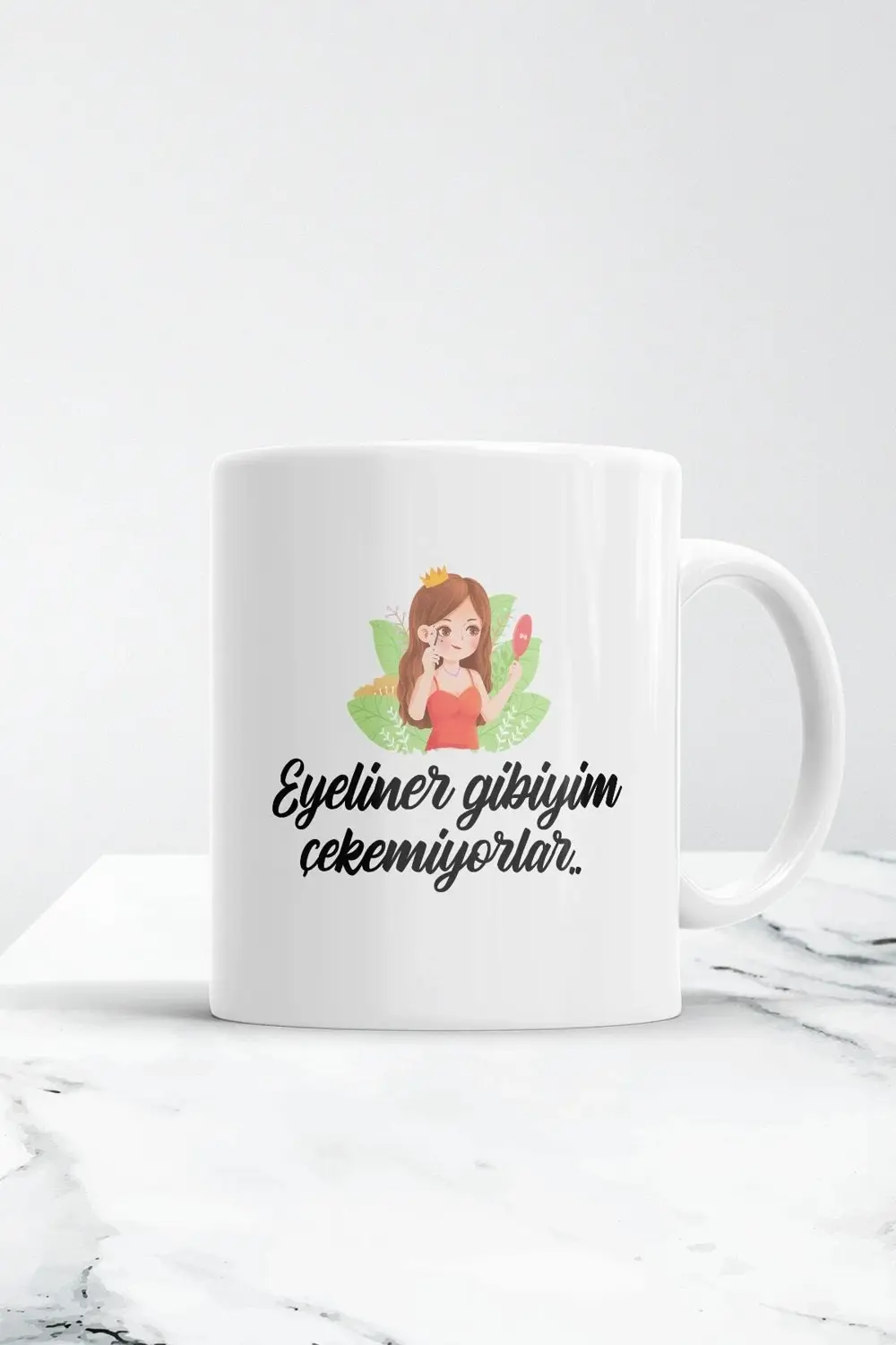 Eyeliner Gibiyim Çekemiyorlar Kupa Bardak
