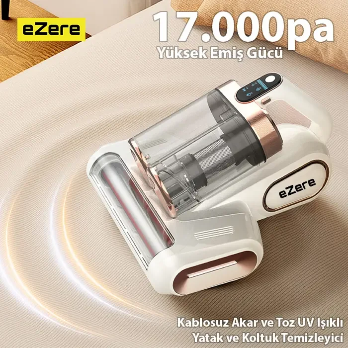 Ezere DustAway 17000Pa Güçlü Kablosuz Akar ve Toz UV Işıklı Yatak ve Koltuk Temizleyici-1852 Ezere DustAway 17000Pa Güçlü Kablosuz Akar ve Toz UV Işıklı Yatak ve Koltuk Temizleyici-1852
