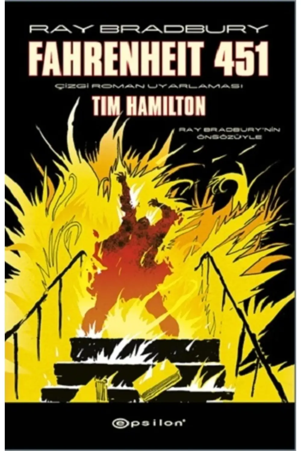 Fahrenheit 451 (çizgi Roman Uyarlaması) - Ray Bradburry & Tim Ham