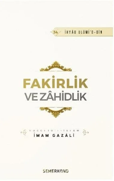 Fakirlik ve Zahidlik Fakirlik ve Zahidlik