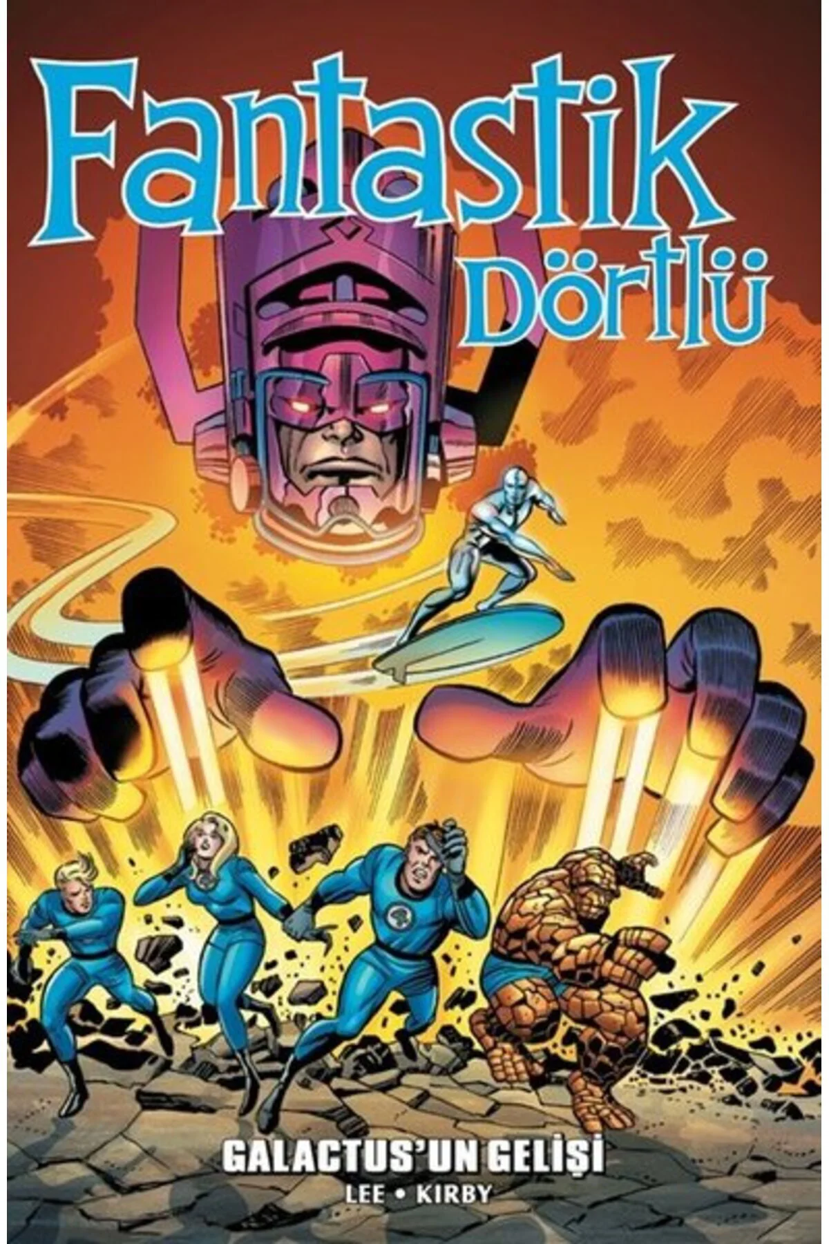 Fantastik Dörtlü Galactus'un Gelişi (A Kapak)