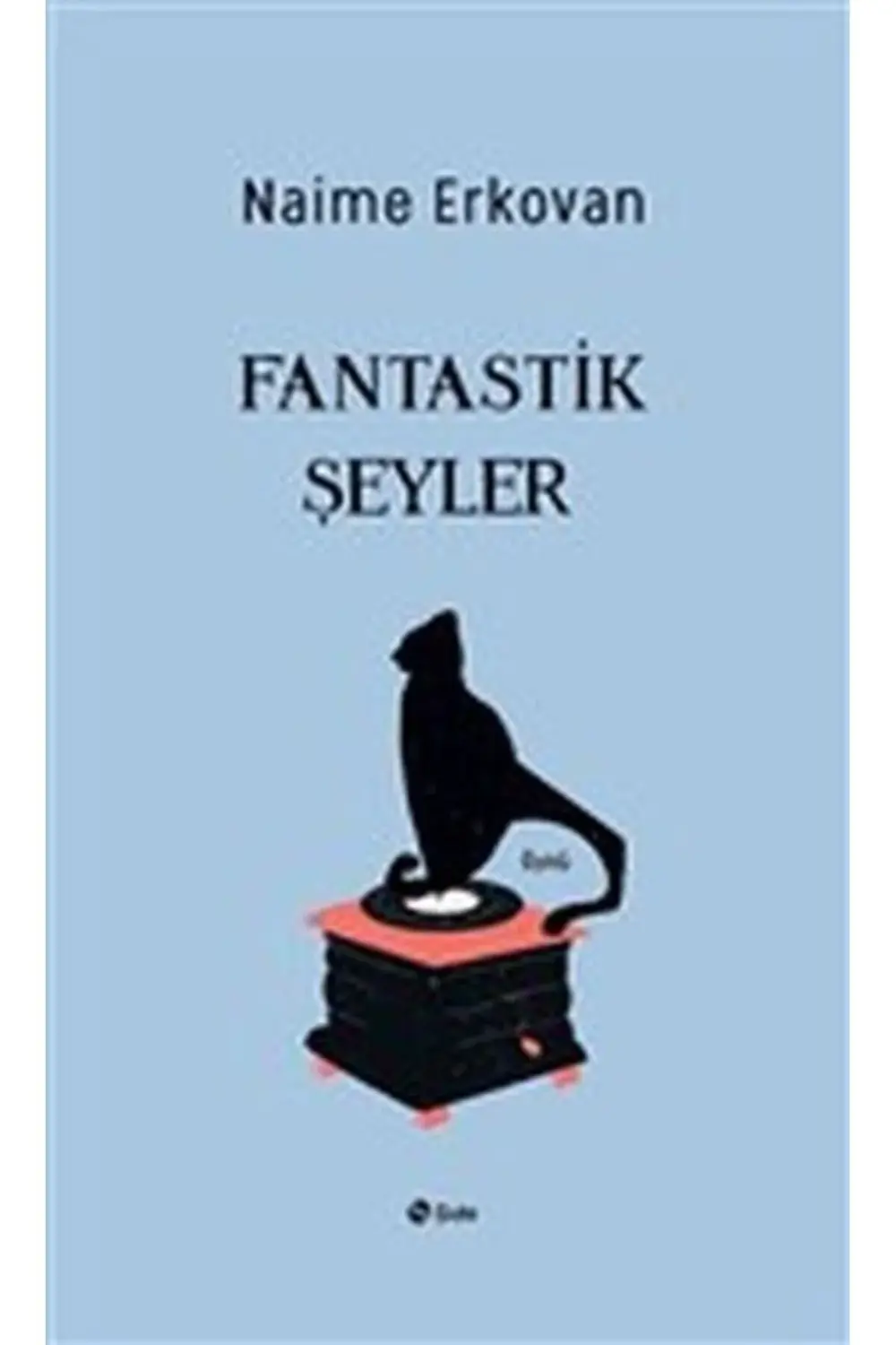 Fantastik Şeyler