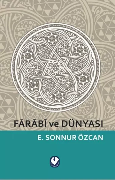 Farabi ve Dünyası