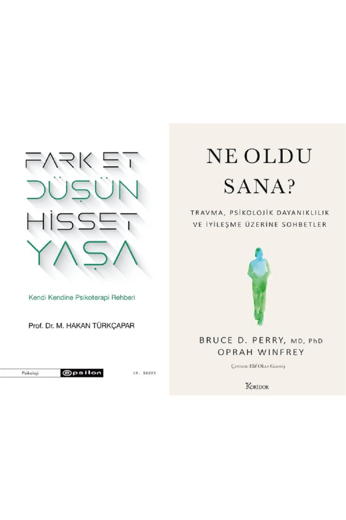 Fark Et Düşün Hisset Yaşa + Ne Oldu Sana? 2 Kitap Set