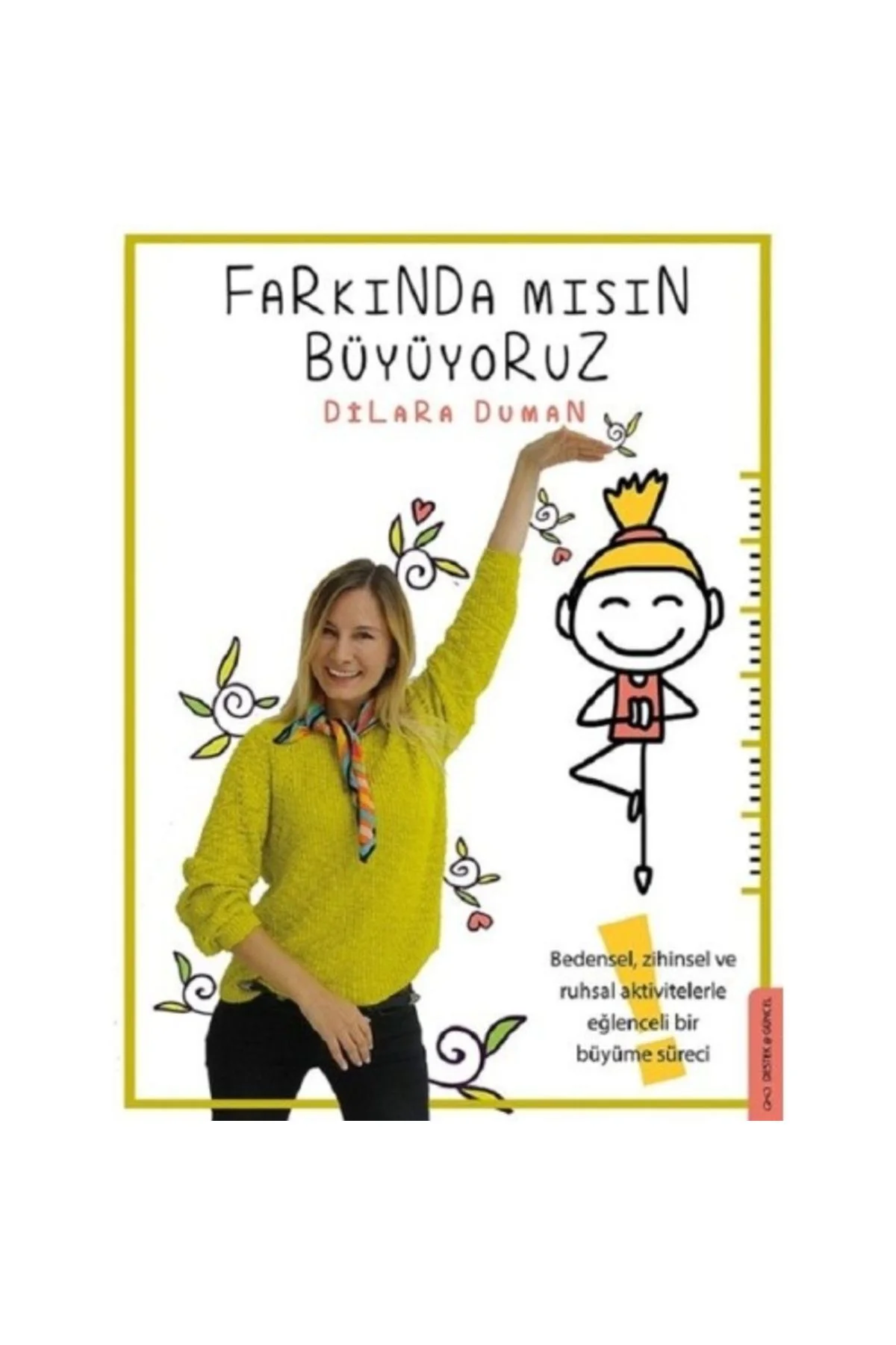 Farkında Mısın Büyüyoruz