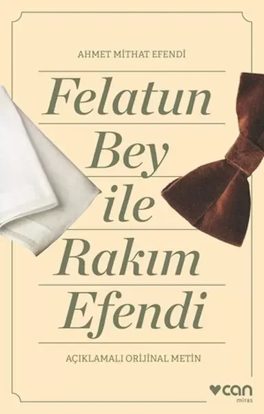 Felatun Bey ve Rakım Efendi (Açıklamalı Orijinal Metin) Fiyatı, Yorumları ve Özellikleri