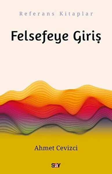 Felsefeye Giriş Fiyatı, Yorumları ve Özellikleri