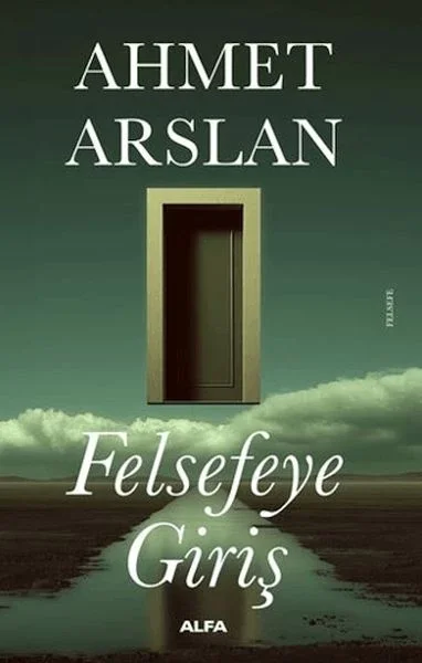 Felsefeye Giriş Fiyatı, Yorumları ve Özellikleri