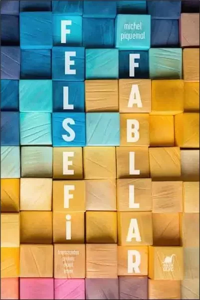 Felsefi Fabllar Fiyatı, Yorumları ve Özellikleri