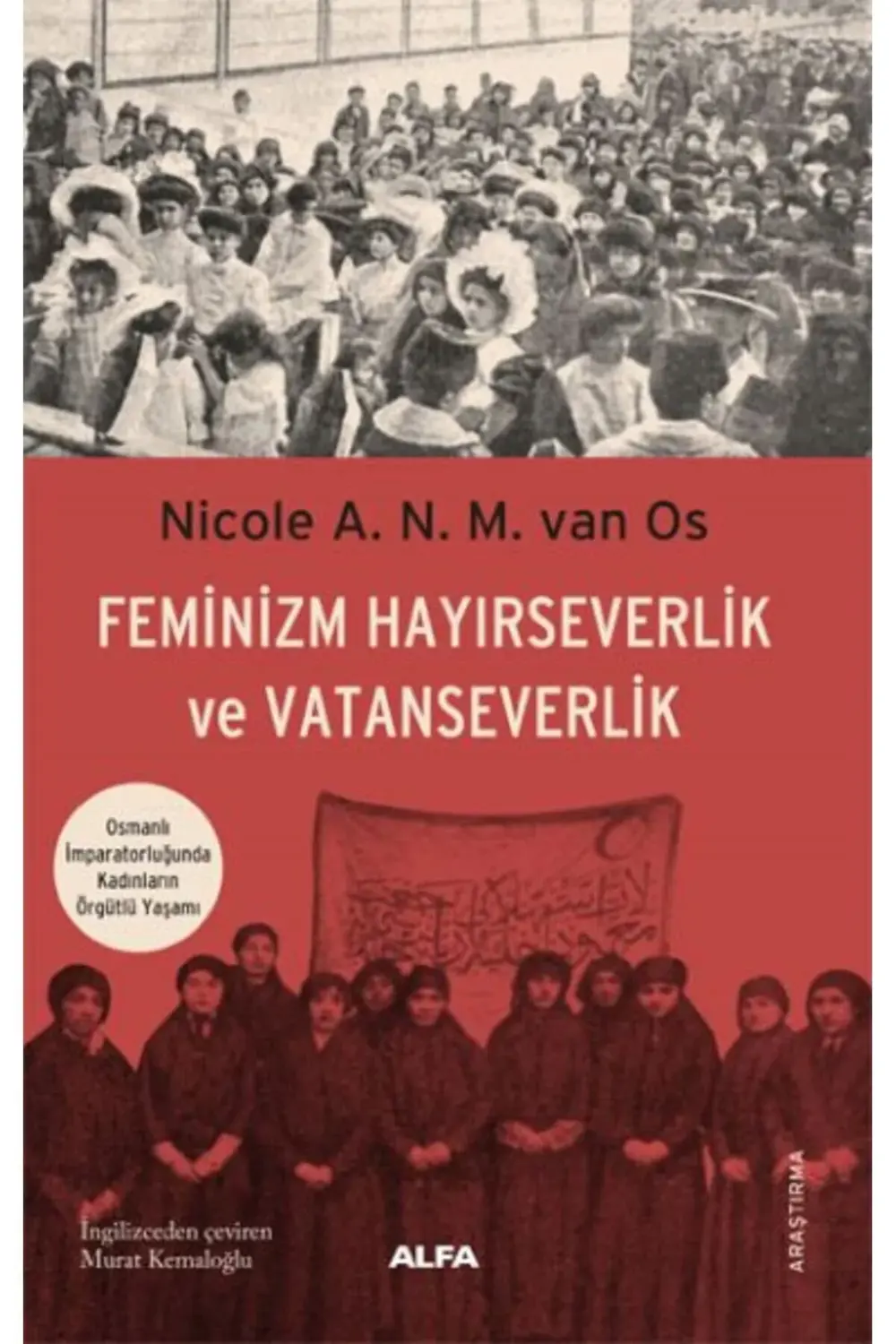 Feminizm Hayırseverlik Ve Vatanseverlik