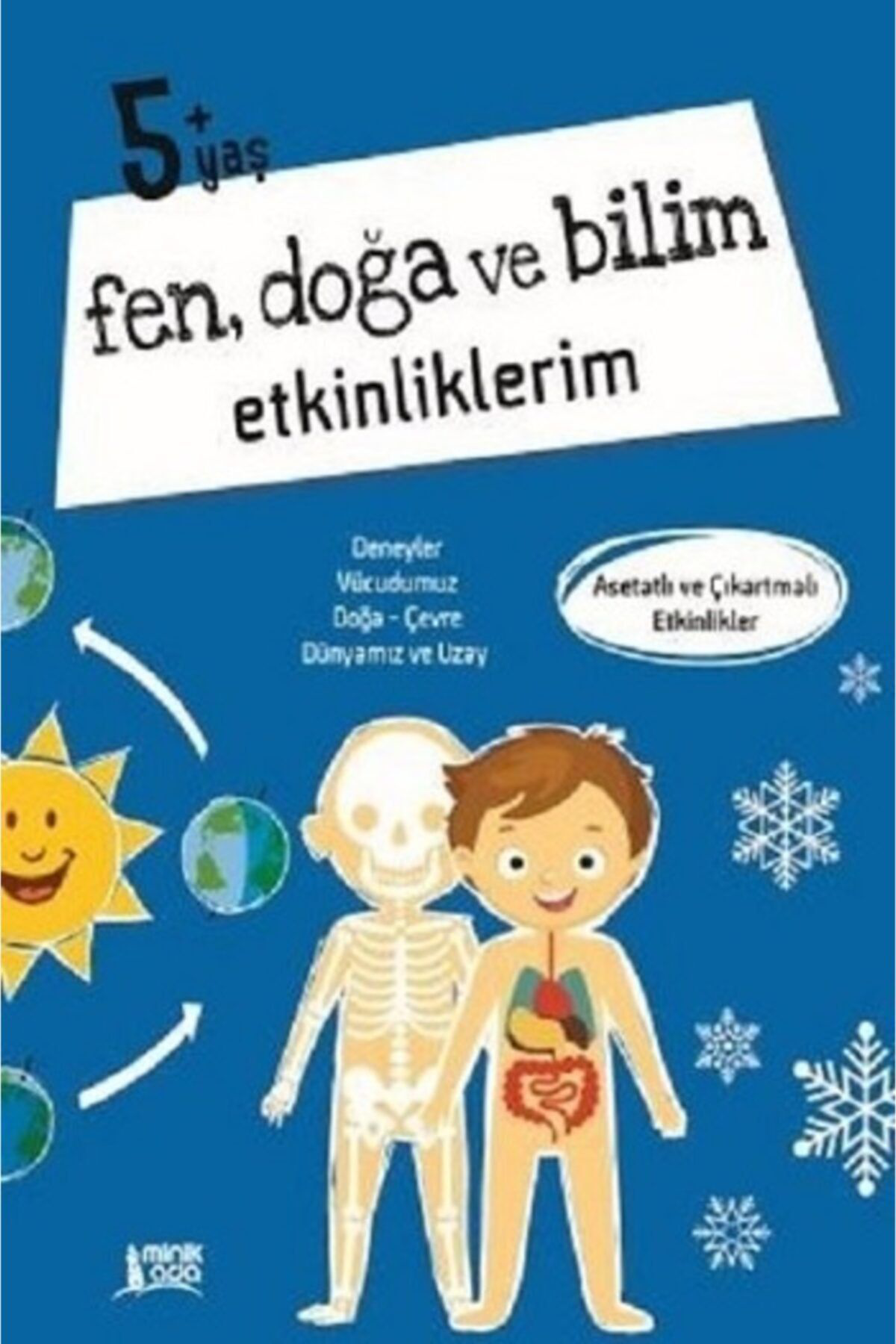 Minik Ada Fen Doğa Ve Bilim Etkinliklerim 5+Yaş  Yayın