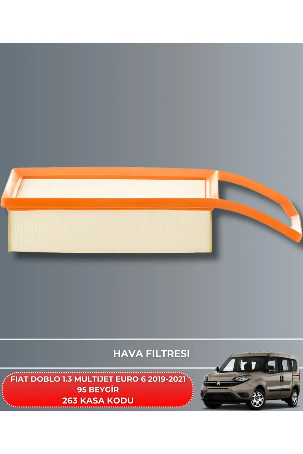 FIAT DOBLO 1.3 MULTIJET EURO 6 2019-2020-2021 95 BEYGİR FİLTRE -