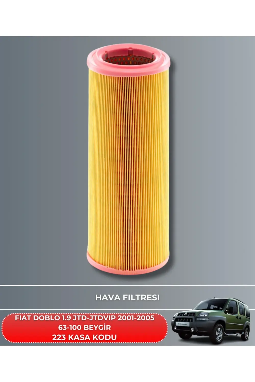 FIAT DOBLO 1.9 JTD-JTD VIP 2001-2002-2003-2004-2005 63-100 BEYGİR