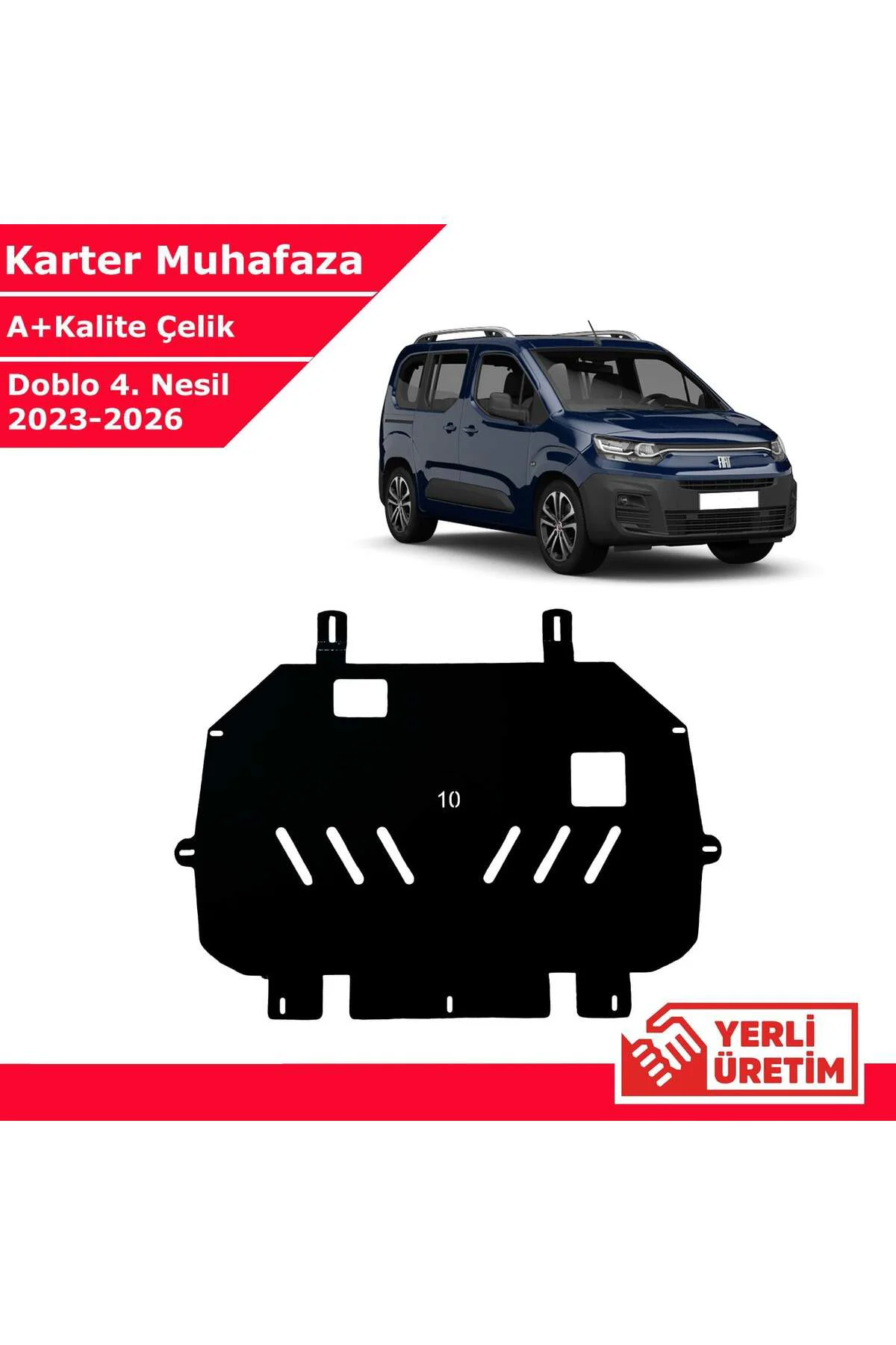 Fiat Doblo 2023-2026 Çelik Karter Muhafaza Çelik Koruma Sacı A+ K Fiat Doblo 2023-2026 Çelik Karter Muhafaza Çelik Koruma Sacı A+ K