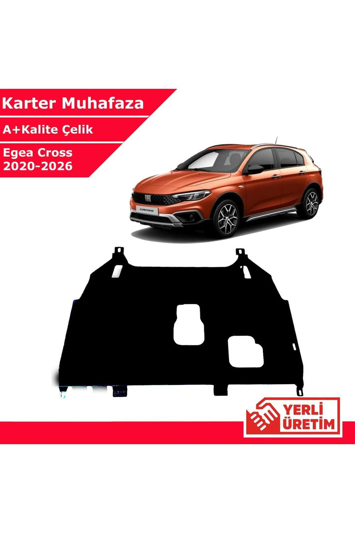Fiat Egea Cross 2020-2026 Çelik Karter Muhafaza Çelik Koruma Sacı