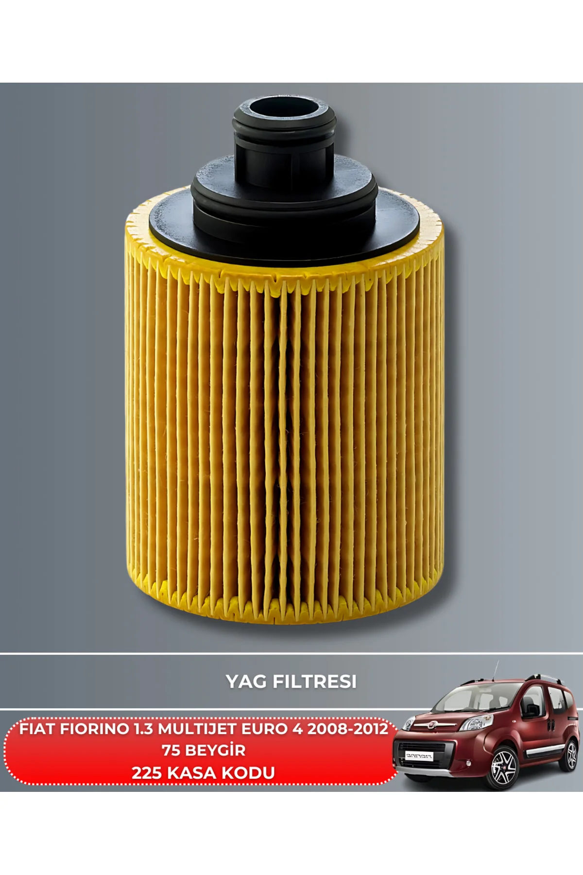 FIAT FIORINO 1.3 MULTIJET EURO 4 2008-2009-2010-2011-2012 75 BEYG