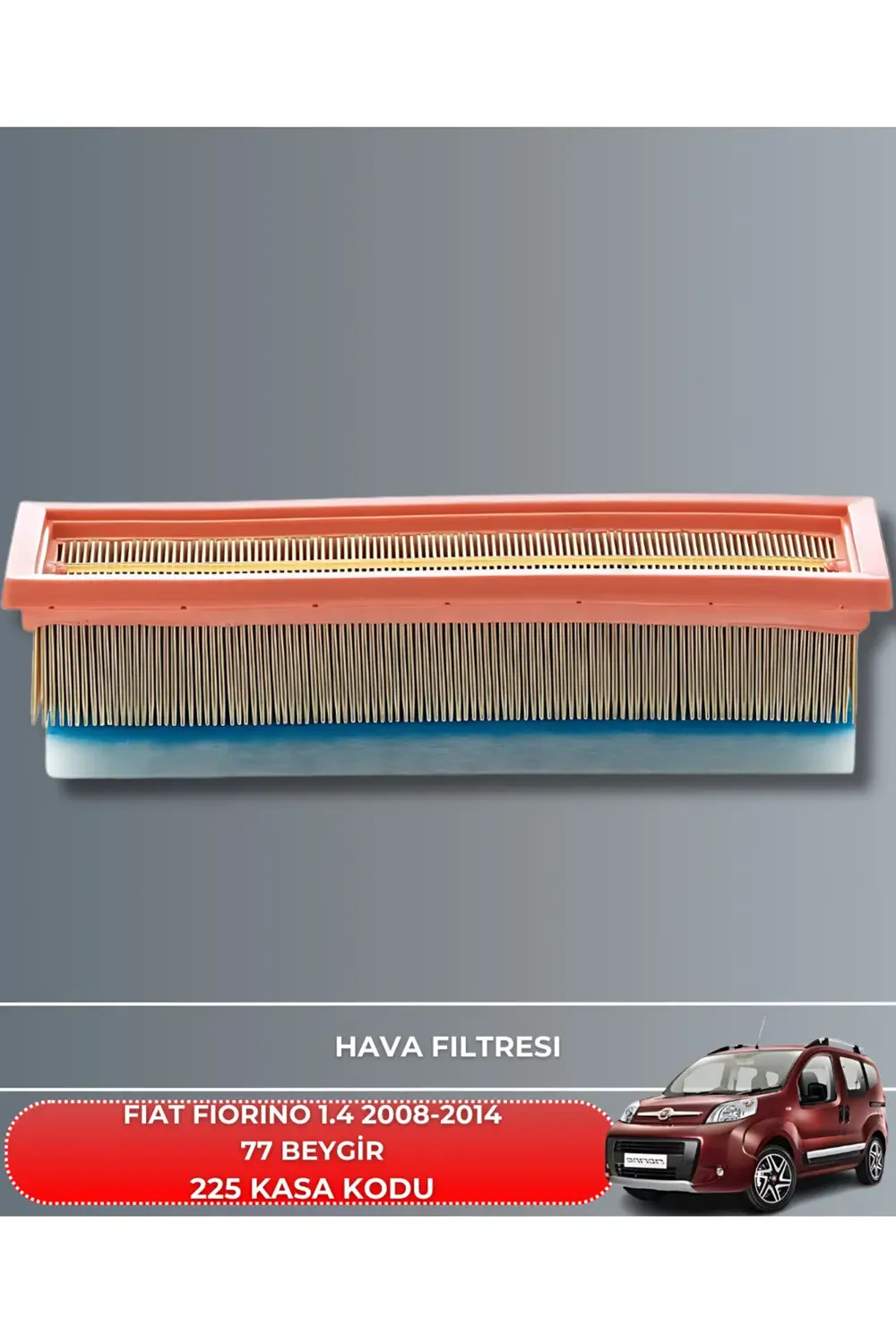 FIAT FIORINO 1.4 2008-2009-2010-2011-2012-2013-2014 77 BEYGİR FİL