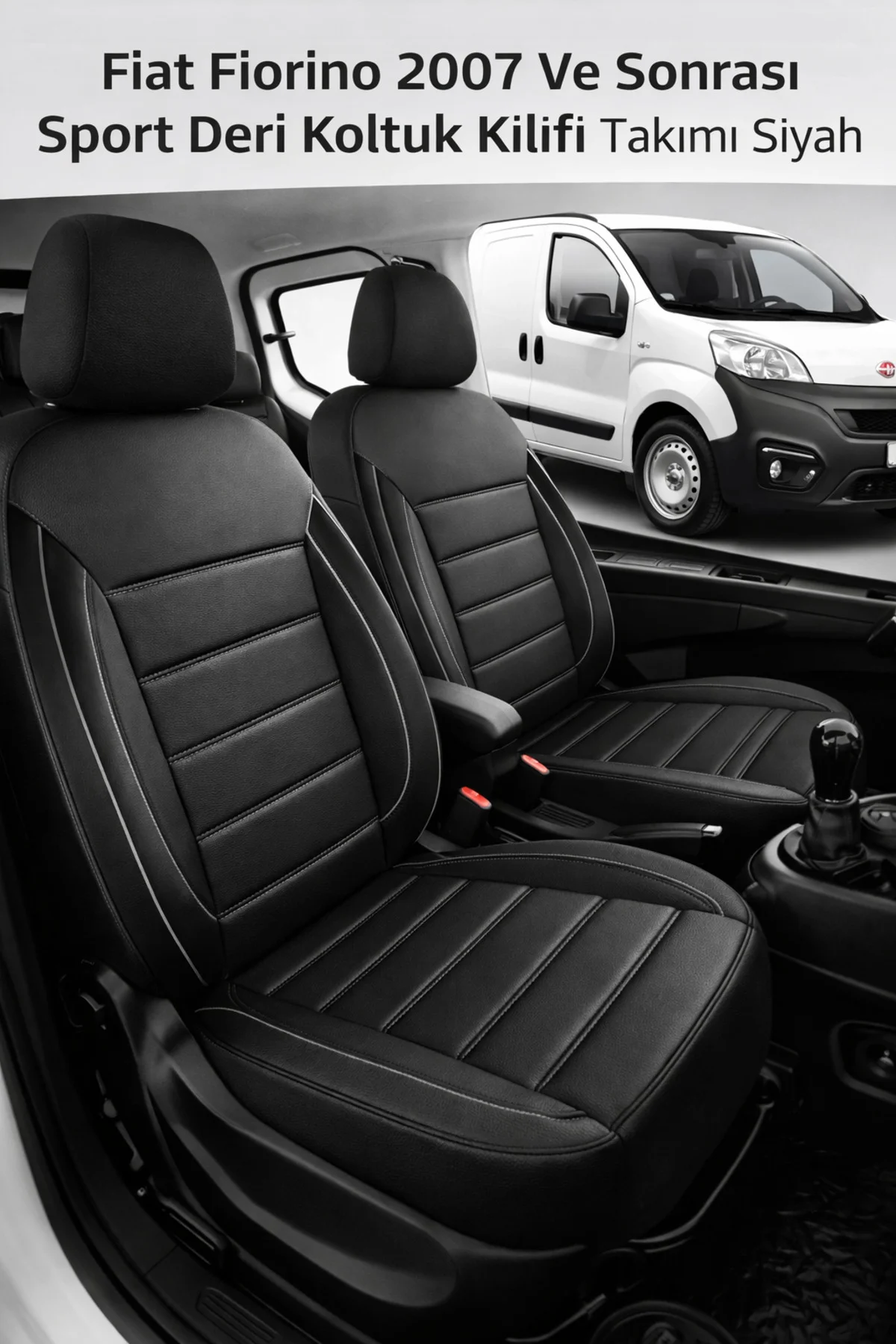 Fiat Fiorino 2007 Ve Sonrası Sport Deri Koltuk Kılıfı Takımı Siya