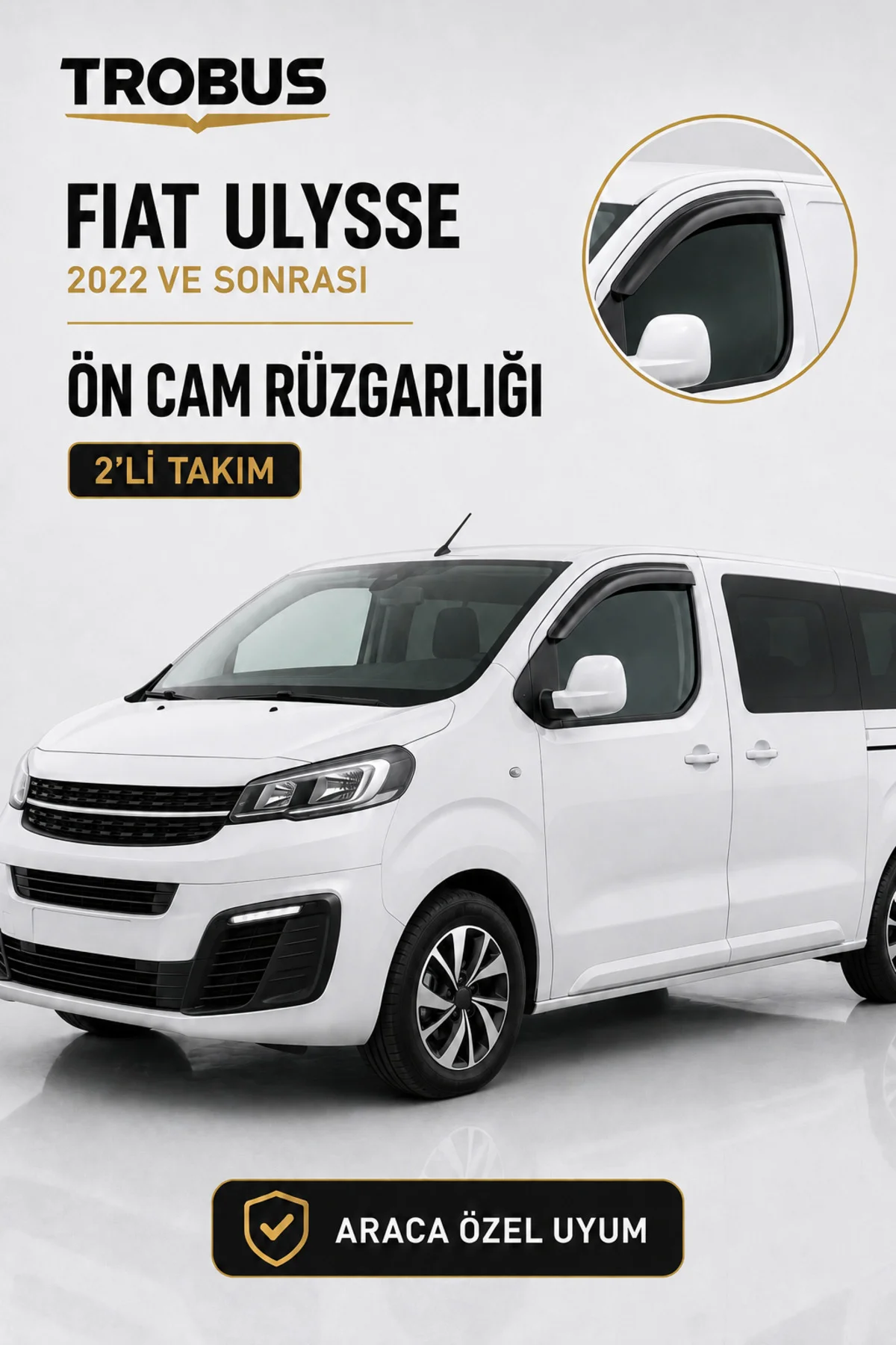 Fiat Ulysse Kısa Şasi 2022 ve Sonrası Ön Cam Rüzgarlığı 2'li Takım Fiat Ulysse Kısa Şasi 2022 ve Sonrası Ön Cam Rüzgarlığı 2'li Takım
