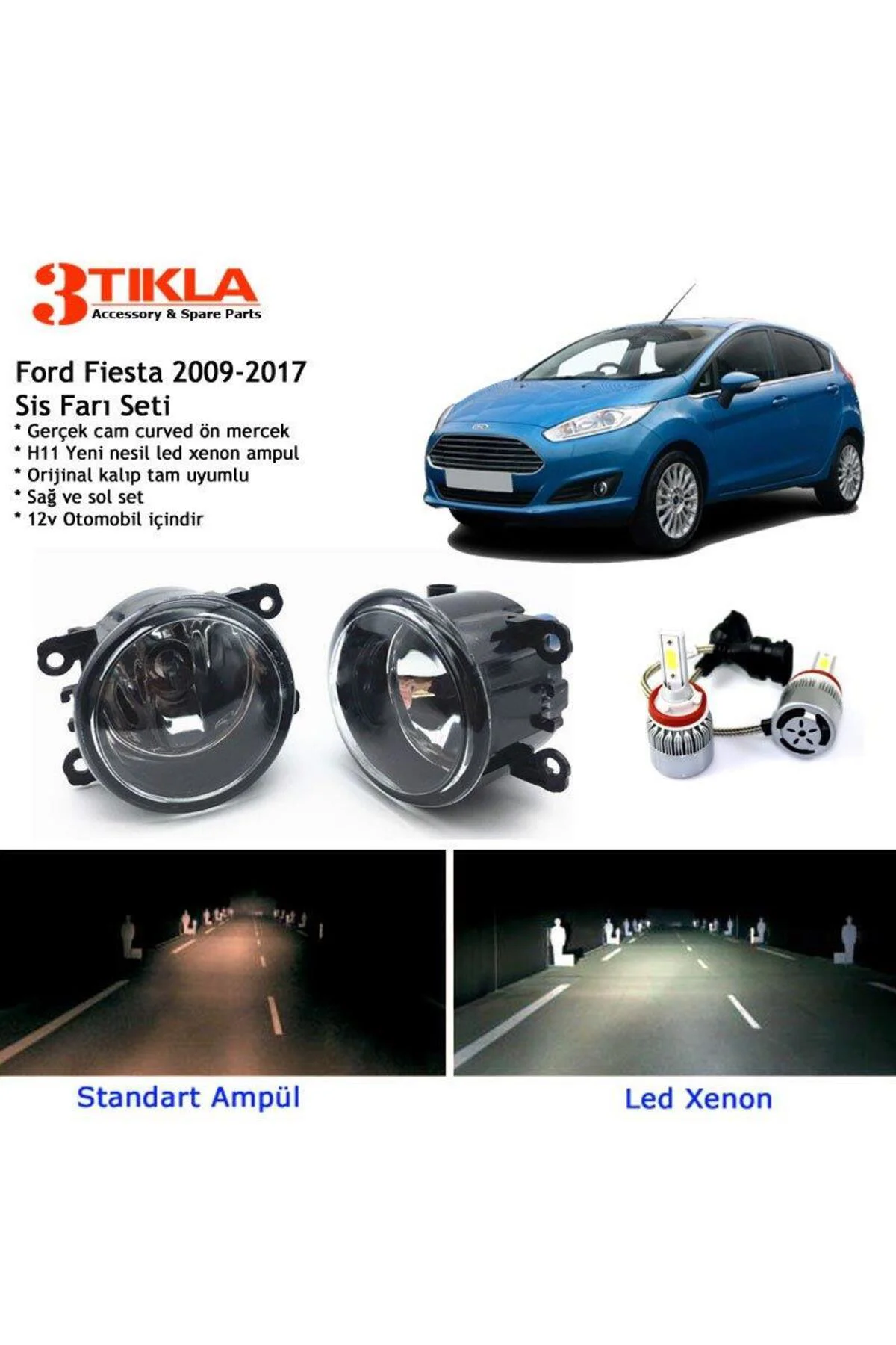 Fiesta 2009-2017 Beyaz Led Xenon Sis Farı Seti