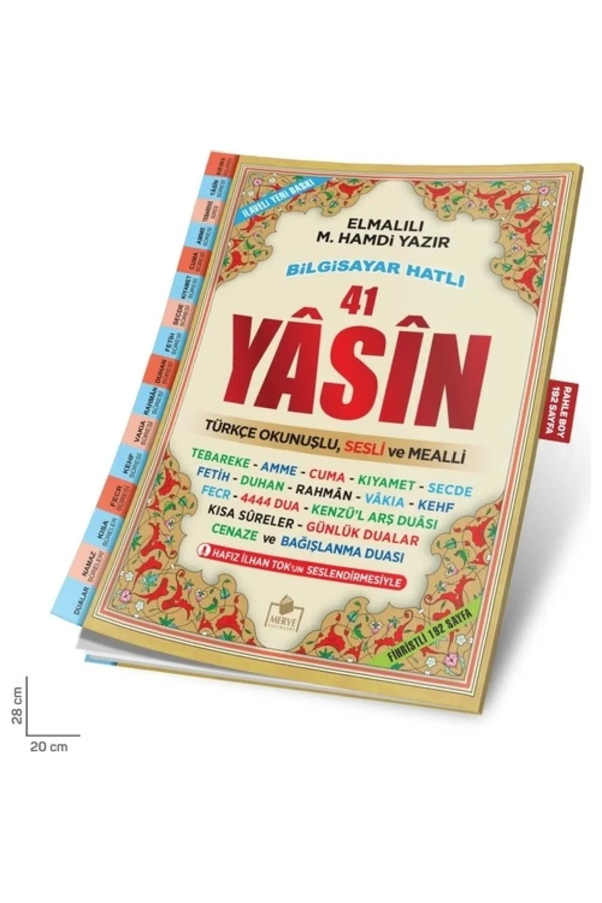 Fihristli 41 Yasin Bilgisayar Hatlı Türkçe Okunuşlu Ve Mealli (OR