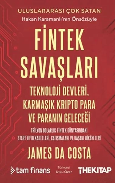 Fintek Savaşları: Teknoloji Devleri, Karmaşık Kripto Para ve Paranın Geleceği Fiyatı, Yorumları ve Özellikleri