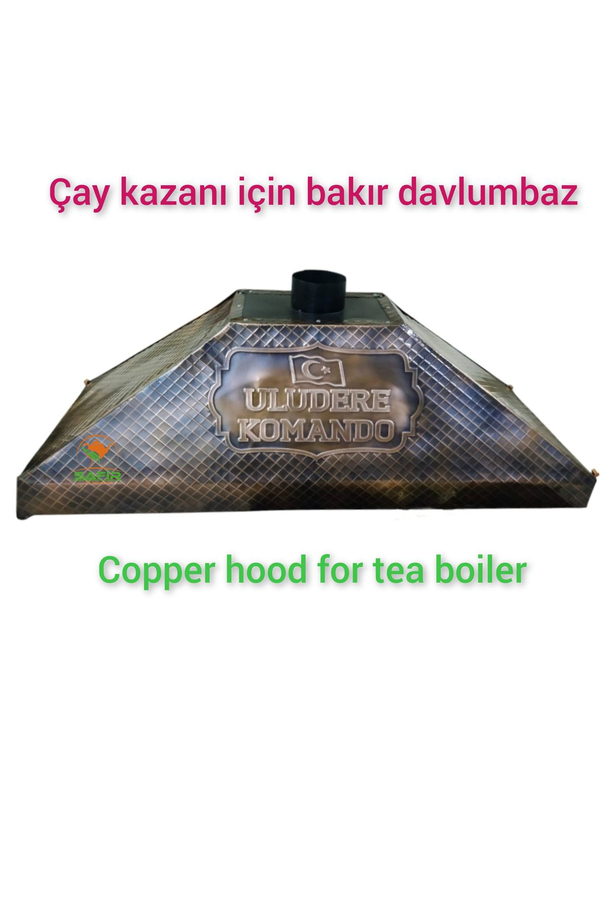 Safir Çay Kazanlari Firmalara Özel Bakir Davlumbaz Özel Logolu Davlumbaz 110 Cm 4 Göz