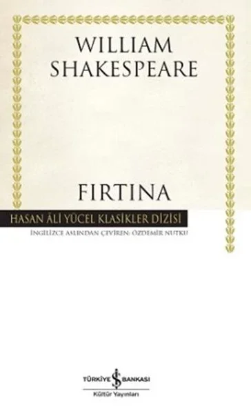 Fırtına - Hasan Ali Yücel Klasikleri - (Ciltli) Fırtına - Hasan Ali Yücel Klasikleri - (Ciltli)