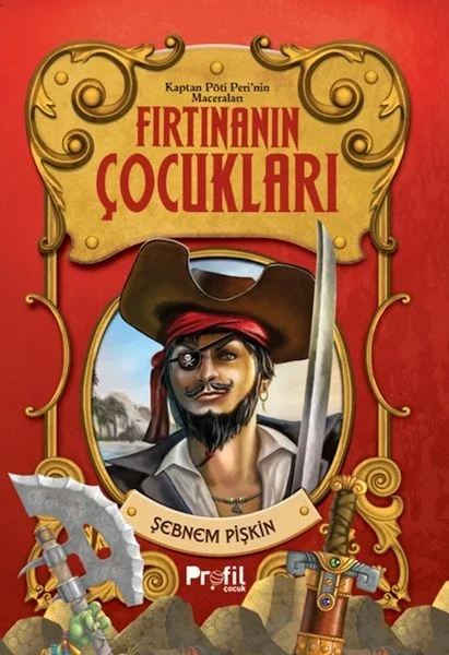 Fırtınanın Çocukları- Kaptan Pöti’nin Maceraları Fiyatı, Yorumları ve Özellikleri