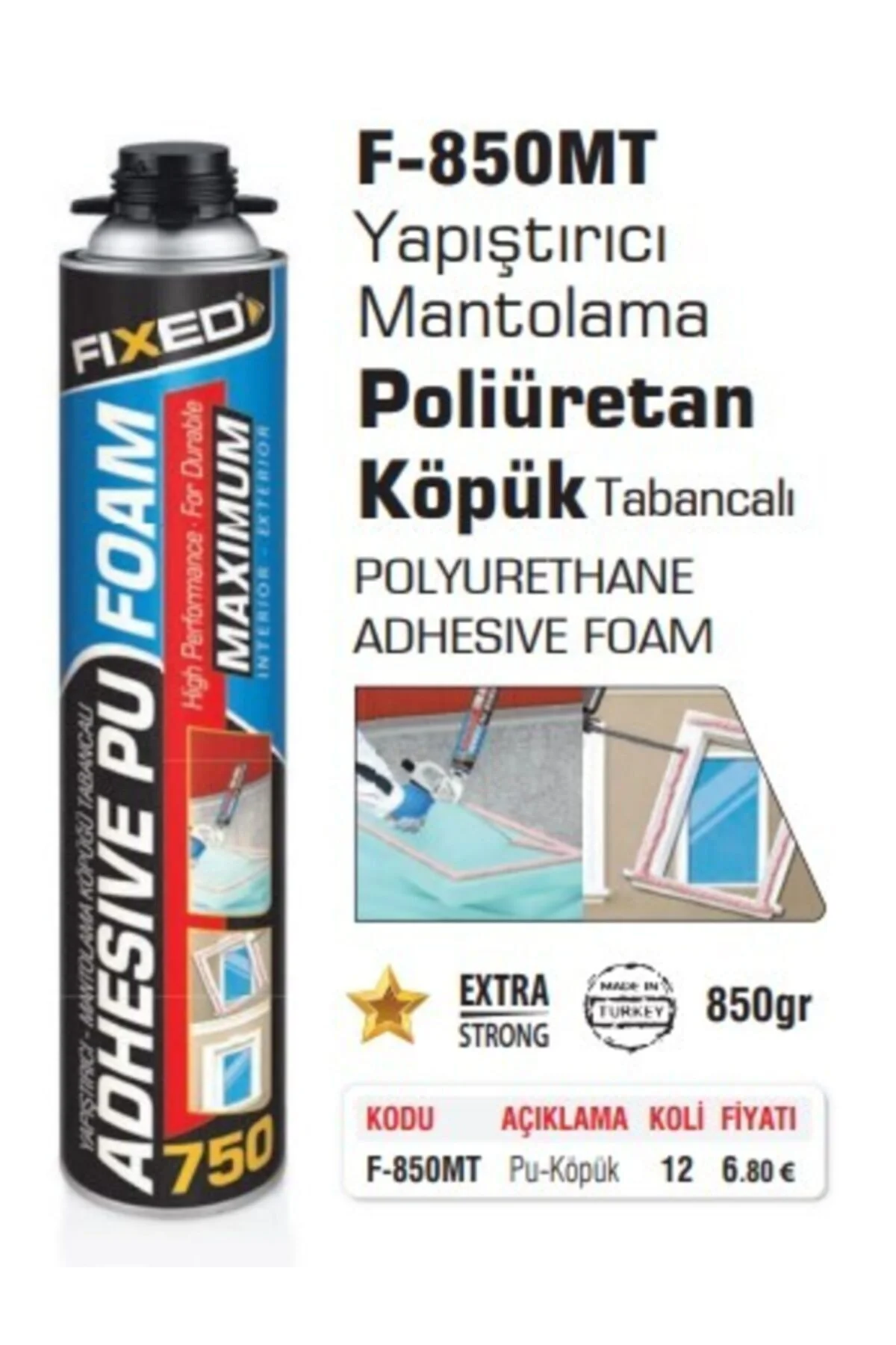 Fıxed Mantolama Köpüğü Tabancalı 850 Gr F850mt