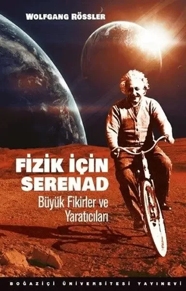 Fizik İçin Serenad Büyük Fikirler Ve Yaratıcıları Fiyatı, Yorumları ve Özellikleri