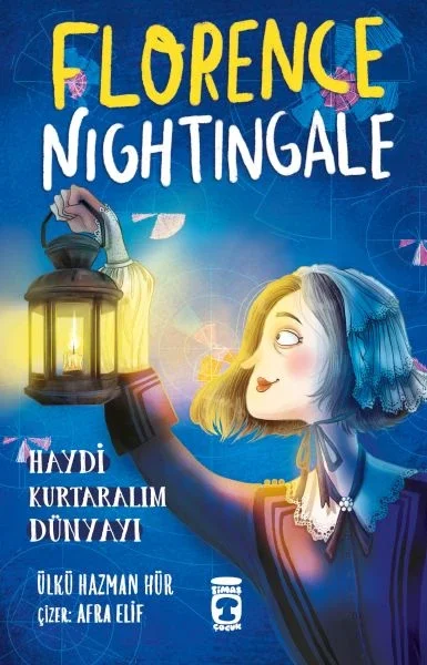 Florence Nightingale - Haydi Kurtaralım Dünyayı 2 Fiyatı, Yorumları ve Özellikleri