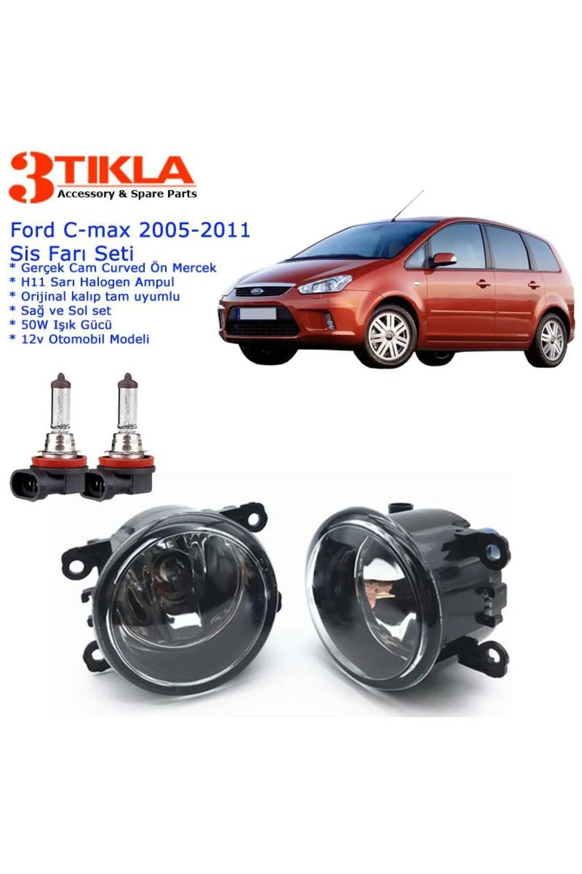 Ford C-Max 2011 Sis Farı Set Oem: 8200074008 Ford C-Max 2011 Sis Farı Set Oem: 8200074008