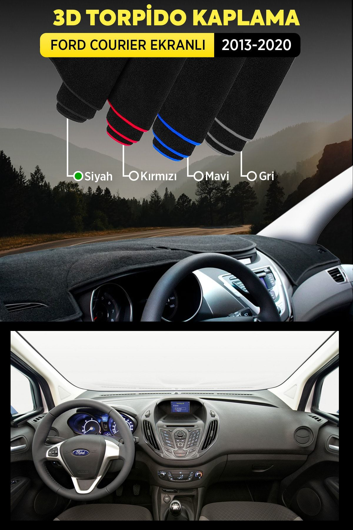 Ford Courıer Ekranlı (2013-2020) 3d Torpido Koruma Kılıfı - Ön Gö