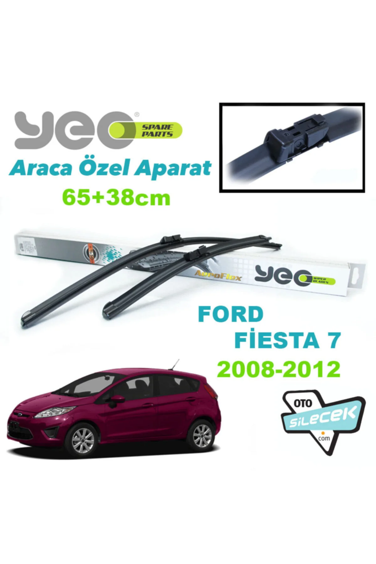 Ford Fiesta 7 Silecek Takımı 2008-2012